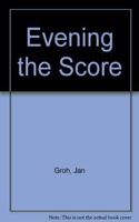 Evening the Score