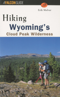 Hiking Wyoming's Cloud Peak Wilderness: Wyoming's Cloud Peak Wilderness