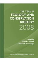 Year in Ecology and Conservation Biology 2008, Volume 1133