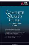 Complete Nurse's Guide to Diabetes Care