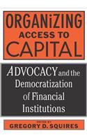 Organizing Access To Capital
