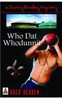 Who Dat Whodunnit
