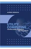 Software Application Services Framework: Chapter 7 from Utility Computing Technologies, Standards and Strategies