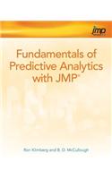 Fundamentals of Predictive Analytics with Jmp: (English)