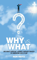 Why vs What
