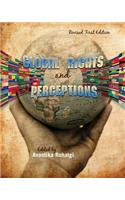Global Rights and Perceptions (Revised First Edition)
