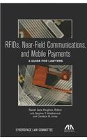 Rfids, Near-Field Communications, and Mobile Payments