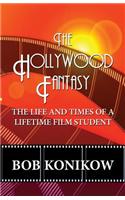 The Hollywood Fantasy