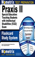 Praxis II Special Education: Teaching Students with Intellectual Disabilities (5322) Exam Flashcard Study System: Praxis II Test Practice Questions & Review for the Praxis II: Subject Assessments