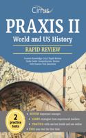 Praxis II World and US History Content Knowledge (5941) Rapid Review Study Guide