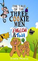The Tale of the Three Cookie Men - English & Twi: Children's Picture Book (Bilingual Version)