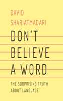 Don't Believe a Word