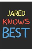 Jared Knows Best
