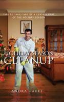 Holiday Season Cleanup