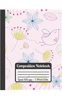 Composition Notebook: Pink, Blue & Yellow Flowers - Patterned Design With Little Birds - Perfect As A School Gift