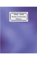 2019 - 2020 Weekly and Monthly Planner