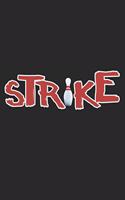 Strike