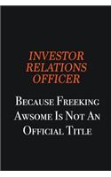 Investor relations officer because freeking awsome is not an official title: Writing careers journals and notebook. A way towards enhancement