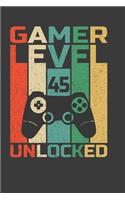 Gamer Level 45 Unlocked