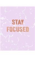 Stay Focused