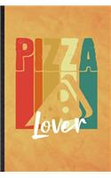 Pizza Lover