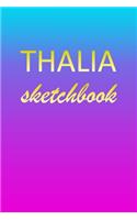 Thalia: Sketchbook - Blank Imaginative Sketch Book Paper - Pink Blue Gold Custom Letter T Personalized Cover - Teach & Practice Drawing for Experienced & As