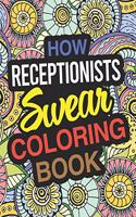 How Receptionists Swear Coloring Book