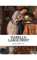 Isabella: Large Print