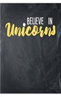 Believe In Unicorns
