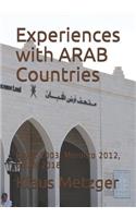 Experiences with ARAB Countries
