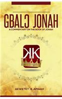 Jonah: A Commentary on the Book of Jonah