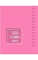 Planner 2019 Hourly Weekly Monthly 8.5 X 11: Large Notebook Organizer with Time Slots from Jan to Dec 2019 - Plain Smart Pink Design