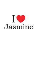 I Love Jasmine: Lined Journal for Jotting Love Notes