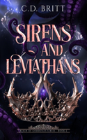 Sirens and Leviathans