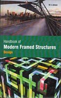 HANDBOOK OF MODERN FRAMED STRUCTURES:STATICALLY INDETERMINATE STRUCTURES AND SECONDARY STRESSES,2 VOLUMES SET