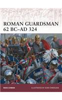 Roman Guardsman 62 BC-AD 324