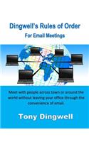 Dingwell's Rules of Order For Email Meetings