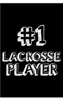 #1 Lacrosse Player