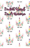 I'm Not Weird, I'm a Unicorn: Lined Journal