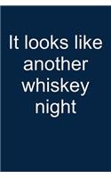 Another Whiskey Night: Notebook for Drinking Whiskey Lover Drinking Whiskey Lover Drinker 6x9 in Dotted Bullet Journal