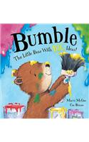 Bumble - the Little Bear with Big Ideas!