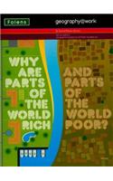 Geography@work: (3) Why are Parts of the World Rich... Teacher CD-ROM