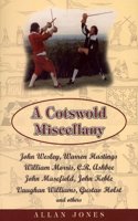 A Cotswold Miscellany