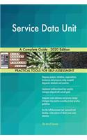 Service Data Unit A Complete Guide - 2020 Edition