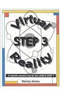 Virtual Reality Step 3: A Realistic Practice Test for the USMLE Step 1