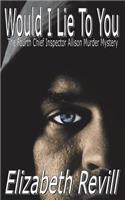 Would I Lie to You - Book 4