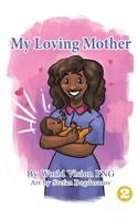 My Loving Mother