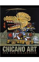 Chicano Art for Our Millennium