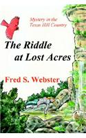 The Riddle at Lost Acres