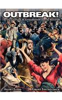 Outbreak! The Encyclopedia of Extraordinary Social Behavior